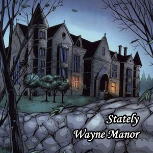 Wayne Manor.jpg